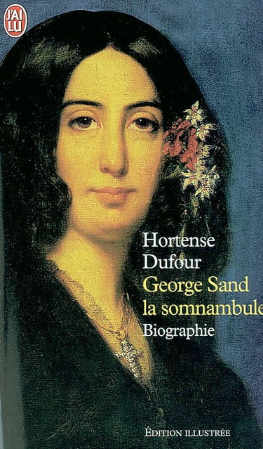 George Sand, la somnambule