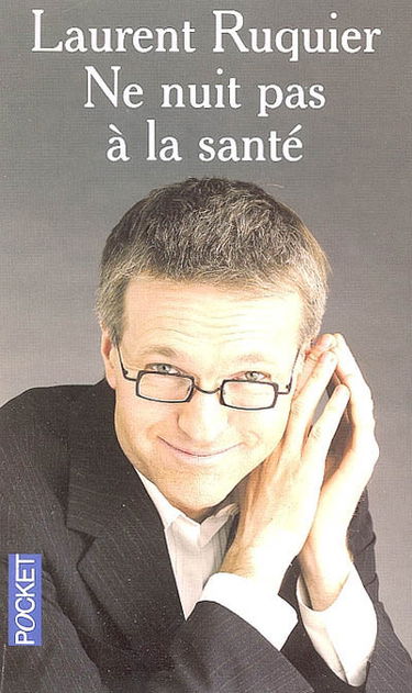 Ne nuit pas à la santé