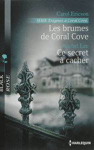 Les brumes de Coral Cove : énigmes à Coral Cove. Ce secret à cacher