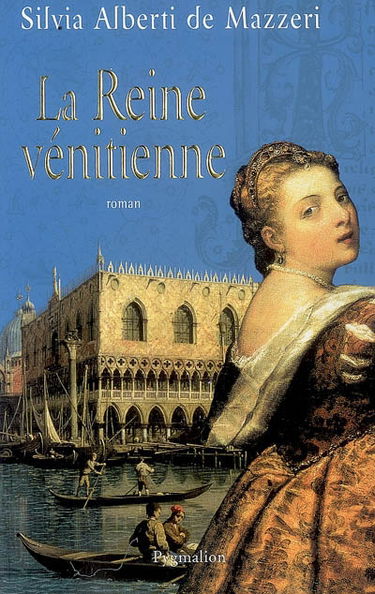 La reine vénitienne