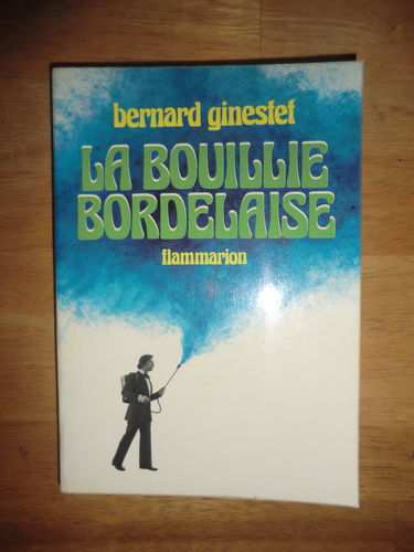 La Bouillie bordelaise