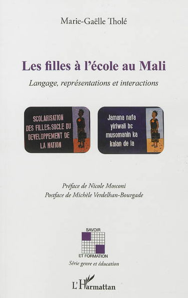Les filles à l'école au Mali : langage, représentations et interactions