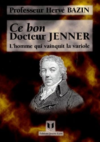 Ce bon docteur Jenner