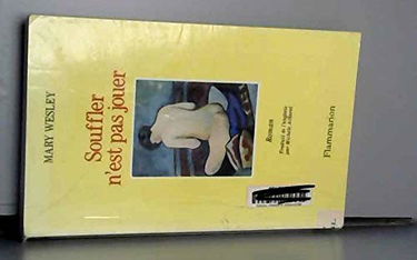 Souffler n'est pas jouer