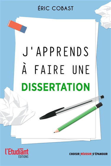 J'apprends à faire une dissertation