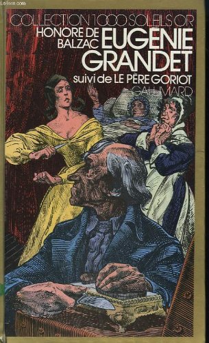 Couverture de Eugenie grandet suivi de le pere goriot. collection : 1 000 soleils or.