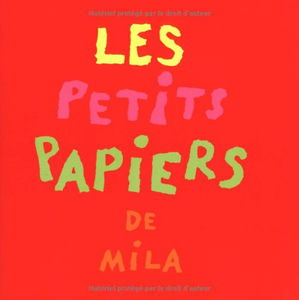 Petits papiers de mila (Les)