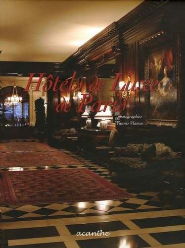 Hôtels de luxe de Paris