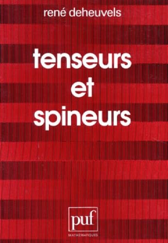 Tenseurs et spineurs