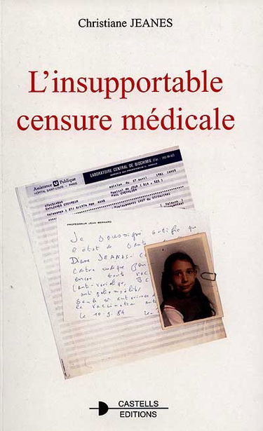 L'insupportable censure médicale