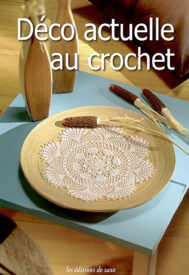 Déco actuelle au crochet