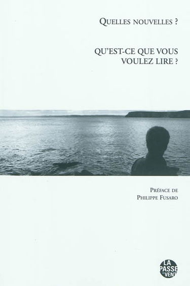 Qu'est-ce que vous voulez lire ?