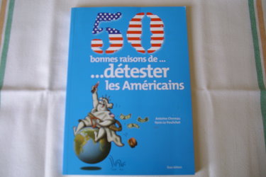50 bonnes raisons de détester les Américains