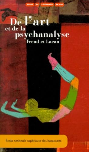 De l'art et de la psychanalyse : Freud et Lacan