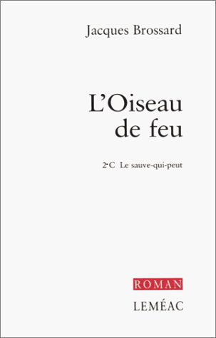 L'Oiseau de feu, tome 2 : Le Sauve-qui-peut