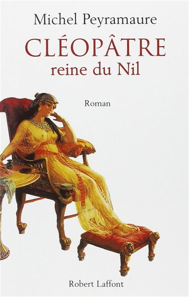 Cléopâtre, reine du Nil