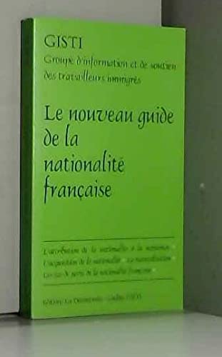 Le Nouveau guide de la nationalité française