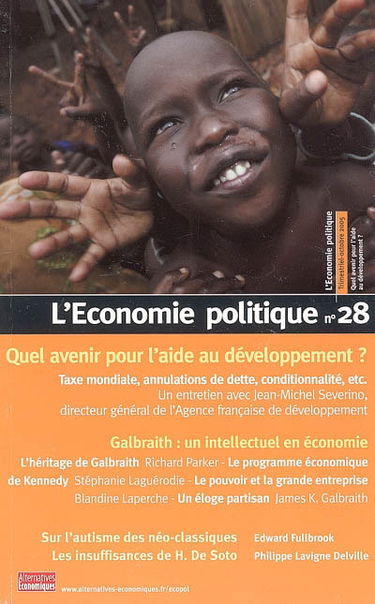 Economie politique (L'), n° 28. Galbraith : un intellectuel en économie