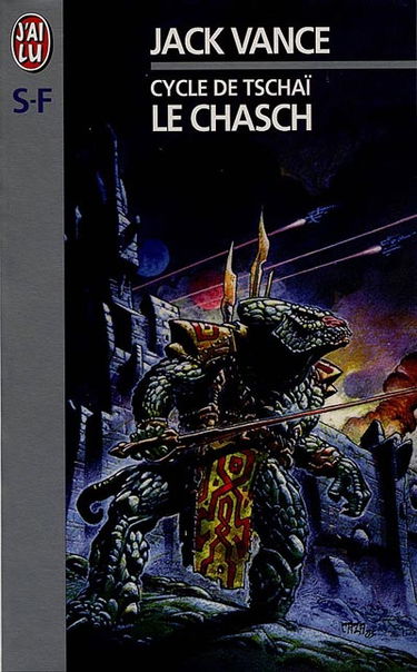 Cycle de Tschaï. Vol. 1. Le Chasch