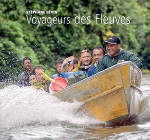 Voyageurs des fleuves