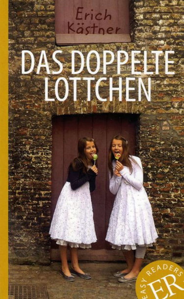Couverture de Das doppelte Lottchen: Deutsche Lektüre für das 1. und 2. Lernjahr. Mit Annotationen und Illustrationen