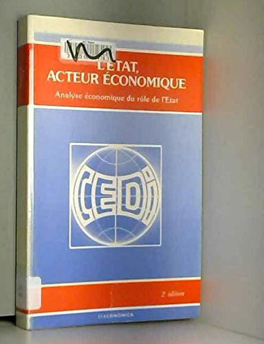 Couverture de L'Etat, acteur économique: Analyse économique du rôle de l'Etat