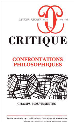 Critique, n° 133. Confrontations philosophiques