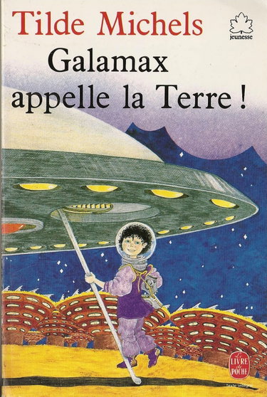 Couverture de GALAMAX APPELLE LA TERRE