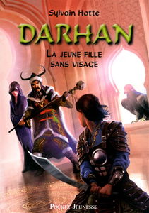 Darhan. Vol. 3. La jeune fille sans visage