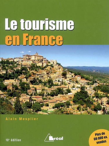 Le tourisme en France