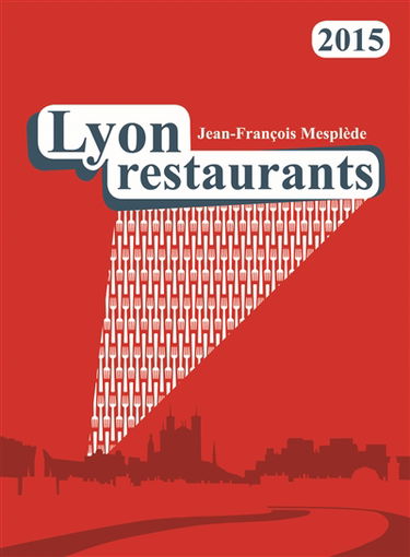 Lyon restaurants 2015
