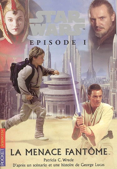 Star Wars. Vol. 1. La menace fantôme