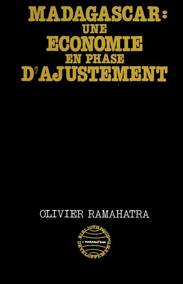 Madagascar, une économie en phase d'ajustement