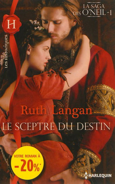 Le sceptre du destin : la saga des O'Neil