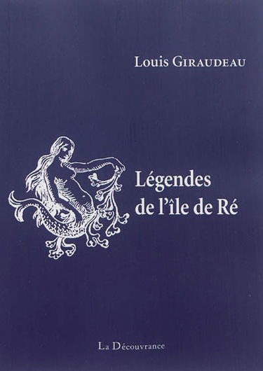 Légendes de l'île de Ré