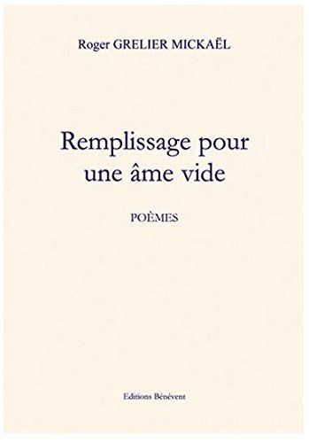 Remplissage pour une Ame Vide