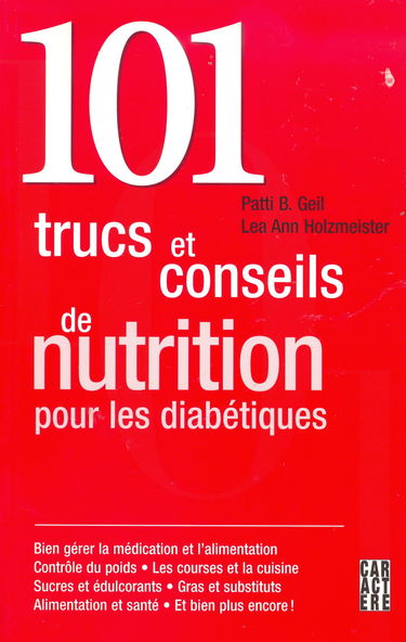101 trucs et conseils de nutrition pour les diabétiques