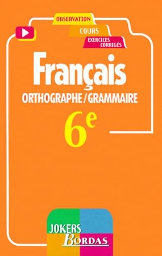 Orthographe-grammaire 6e