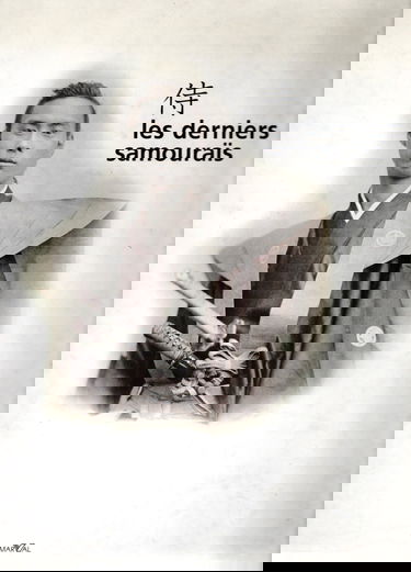 Les derniers samouraïs