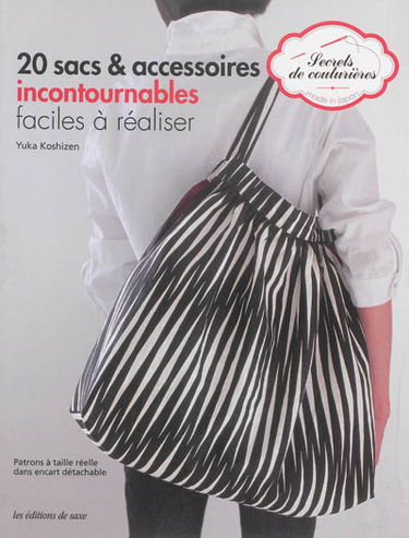 20 sacs & accessoires incontournables faciles à réaliser