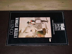 Avant-scène opéra (L'), n° 95. L'elixir d'amour