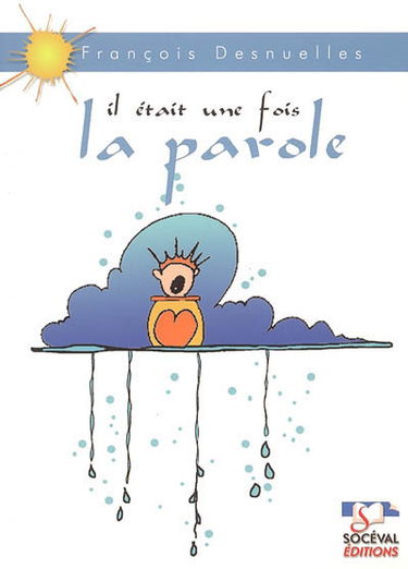 Il était une fois la parole