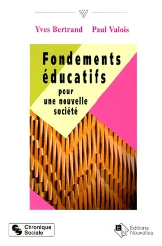 Fondements éducatifs pour une nouvelle société