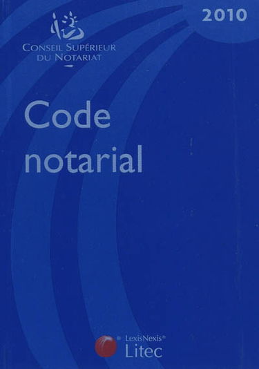 Code notarial 2010