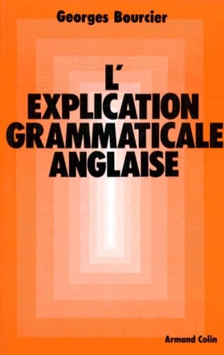 L'Explication grammaticale anglaise
