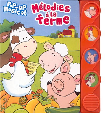 Mélodies à la ferme : pop-up musical