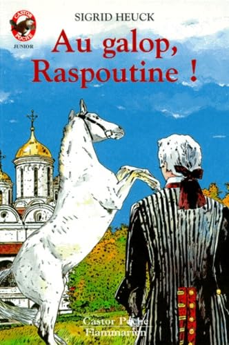 Au galop Raspoutine