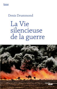 La vie silencieuse de la guerre