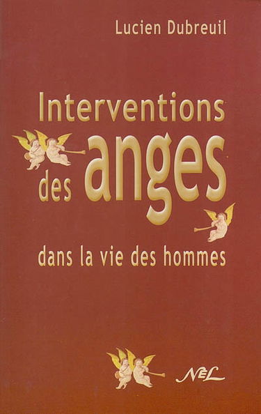 Interventions des anges dans la vie des hommes