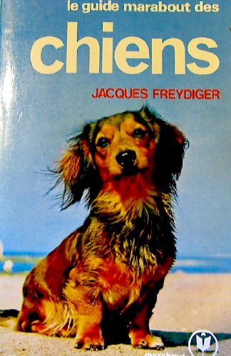 Le Guide Marabout des Chiens